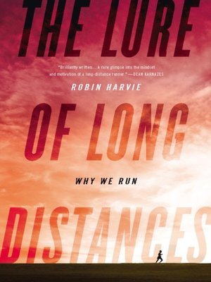 cover image of The Lure of Long Distances